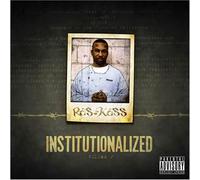 Institutionalized, Vol. 2 by Ras Kass (2008-08-05)