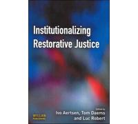 Institutionalizing Restorative Justice