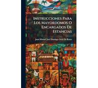 Instrucciones Para Los Mayordomos O Encargados De Estancias