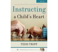 Instructing a Child's Heart - DVD Set