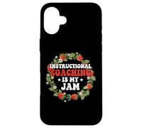 Instructional Coaching is My Jam Teacher Coach Strawberry Case for iPhone 16 Plus