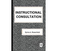 Instructional Consultation (School Psychology Series)