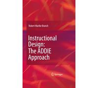 Instructional Design: The ADDIE Approach