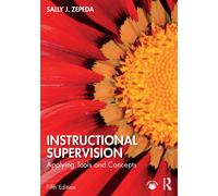 Instructional Supervision : Applying Tools and Concepts