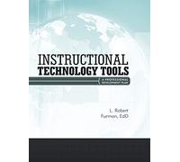 Instructional Technology Tools: A Professional Development Plan