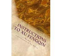 Instructions to Xu Fengqin: Volume 3 (The Illumination of Wu Hsin)