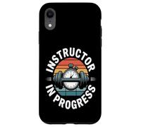 Instructor In Progress Fitness Trainer Coach Gym Case for iPhone XR