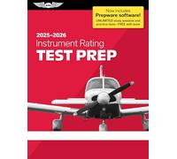 Instrument Rating Test Prep 2025-2026: Paperback Plus Software--Pass Your FAA Exam (Asa Test Prep)