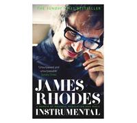 Instrumental by James Rhodes (2015-10-01)