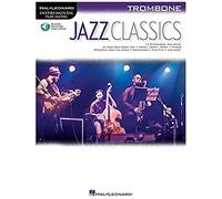 Instrumental Play-Along: Jazz Classics (Trombone) (Hal-leonard Instrumental Play-along) (Includes Online Access Code)