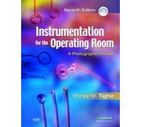 Instrumentation for the Operating Room: A Photographic Manual
