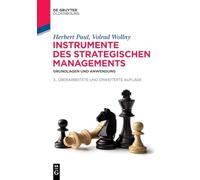 Instrumente des strategischen Managements: Grundlagen Und Anwendung (de Gruyter Studium)