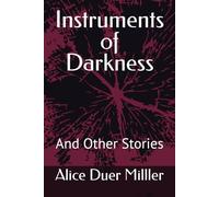 Instruments of Darkness: And Other Stories