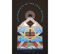 Instruments of the True Measure: Poems: 83 (Sun Tracks)