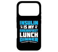 Insulin is my breakfast - Type 1 Diabetes Case for iPhone 17 Pro