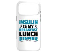Insulin is my breakfast - Type 1 Diabetes Case for iPhone 17 Pro Max