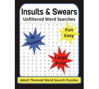 Insults & Swears: An Unfiltered Word Search Puzzle Book