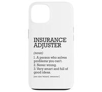 Insurance Adjuster Job Definition Personalized Funny Case for iPhone 13