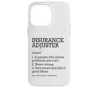 Insurance Adjuster Job Definition Personalized Funny Case for iPhone 14 Pro Max