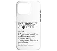 Insurance Adjuster Job Definition Personalized Funny Case for iPhone 16 Pro