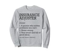 Insurance Adjuster Job Definition Personalized Funny Sweatshirt