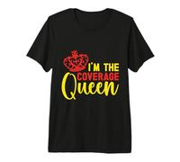 Insurance Agent Coverage Queen Funny Insurance Broker Premium T-Shirt