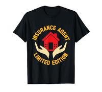 Insurance Agent Limited Edition Funny Insurance Broker T-Shirt