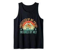Insurance Agent Protected My Policy Funny Insurance Broker Tank Top