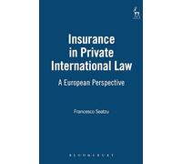 Insurance in Private International Law: A European Perspective (Ha3013/Pd)