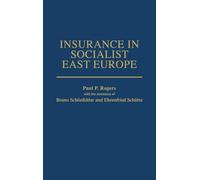 Insurance in Socialist East Europe