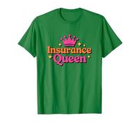 Insurance Queen, Brokers Seller and Insurance Agent T-Shirt, Men, Kelly Green, Medium