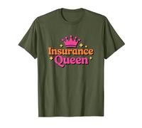 Insurance Queen, Brokers Seller and Insurance Agent T-Shirt, Men, Olive Green, X-Large