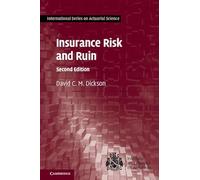 Insurance Risk and Ruin – International Series on Actuarial Science – Cambridge University Press