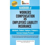 Insurance: Workers Compensation & Employers Liability: A Self-Study Book