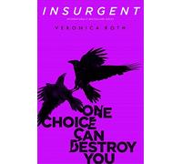 Insurgent: Book 2 (Divergent Trilogy)