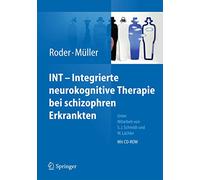 INT - Integrierte neurokognitive Therapie bei schizophren Erkrankten