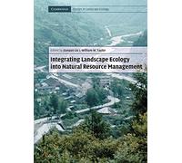 Integ Landscape Ecol Nat Resrce Mgt (Cambridge Studies in Landscape Ecology)