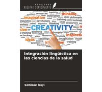 Integración lingüística en las ciencias de la salud