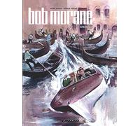 Intégrale Bob Morane nouvelle version - Tome 3
