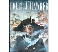 Intégrale Bruce J. Hawker - Tome 1