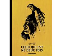 Intégrale Celui-qui-est-né-deux-fois