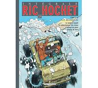 Intégrale Ric Hochet - Tome 18 - Intégrale Ric Hochet 18