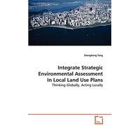 Integrate Strategic Environmental Assessment In Local Land Use Plans