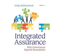 Integrated Assurance: Risk Governance Beyond Boundaries