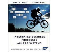 [(Integrated Business Processes with ERP Systems)] [By (author) Simha R. Magal ] published on (August, 2011)