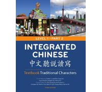 Integrated Chinese Level 1 Part 2 - Textbook (Traditional characters)