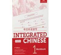Integrated Chinese Level 1 - Workbook (Simplified characters)