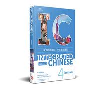 Integrated Chinese Level 4 - Textbook Simplified and traditional characters)