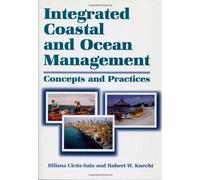 Integrated Coastal and Ocean Management: Concepts And Practices (Constraints Management)