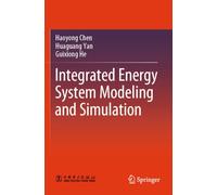 Integrated Energy System Modeling and Simulation
